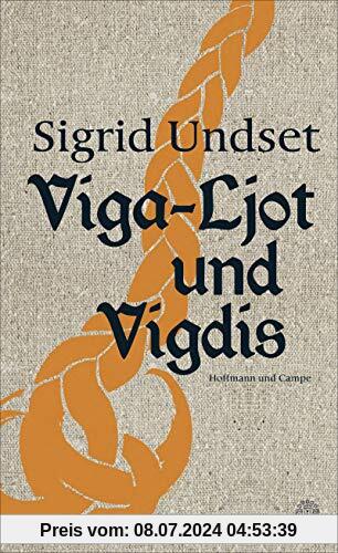 Viga-Ljot und Vigdis: Roman