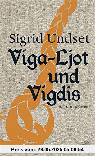 Viga-Ljot und Vigdis: Roman