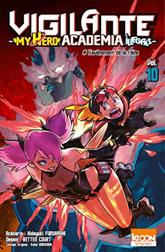 Vigilante - My Hero Academia Illegals T10 L'avènement de la reine (10) von KI-OON