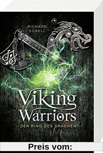 Viking Warriors, Band 2: Der Ring des Drachen