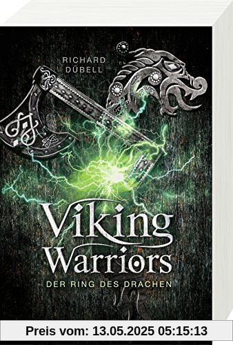 Viking Warriors, Band 2: Der Ring des Drachen