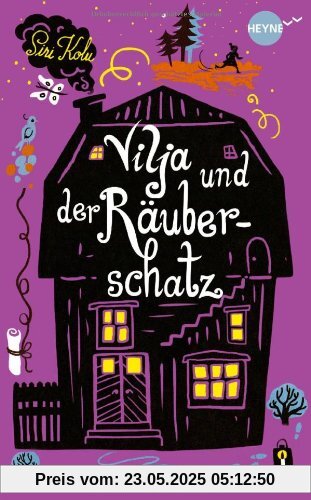 Vilja und der Räuberschatz: Roman (Heyne fliegt)