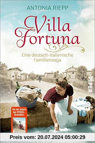 Villa Fortuna: Eine deutsch-italienische Familiensaga