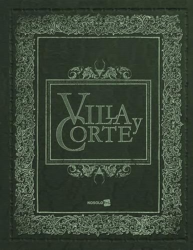 Villa y Corte von Nosolorol