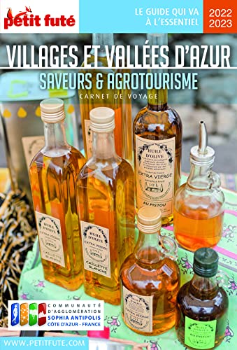 Villages et Vallées d'Azur – Saveurs et Agrotourisme 2022 Carnet Petit Futé von PETIT FUTE