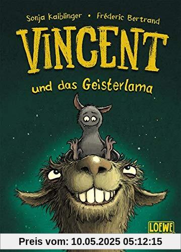 Vincent und das Geisterlama: Kinderbuch ab 7 Jahre - Präsentiert von Loewe Wow! - Wenn Lesen WOW! macht