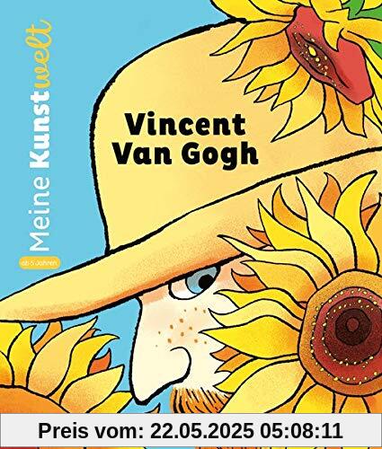 Vincent van Gogh: Meine Kunstwelt Vincent van Gogh: Meine Kunstwelt