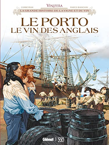 Vinifera - Le Porto, le vin des Anglais von GLENAT