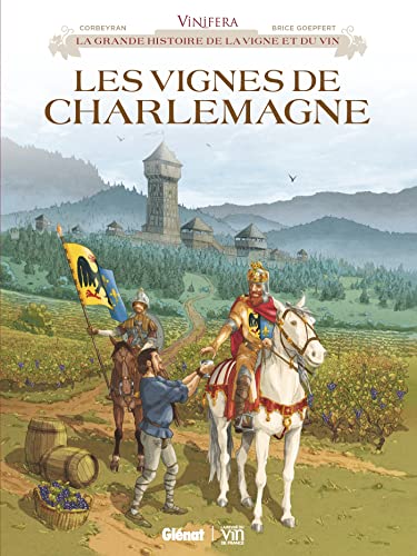Vinifera - Les Vignes de Charlemagne von GLENAT