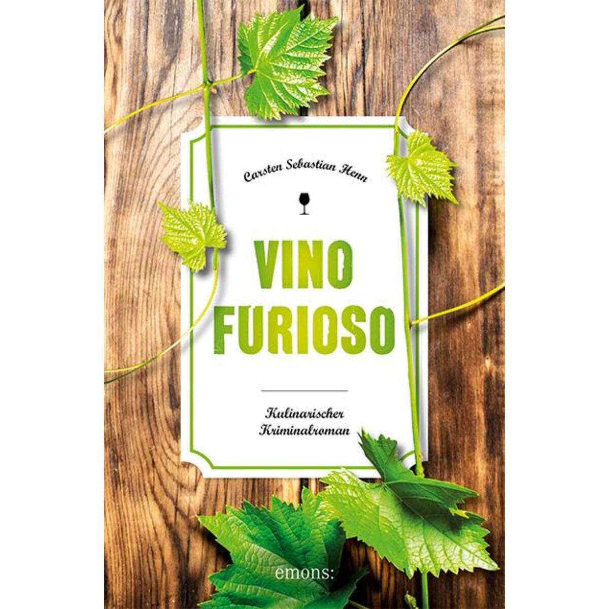 Vino Furioso von Emons Verlag