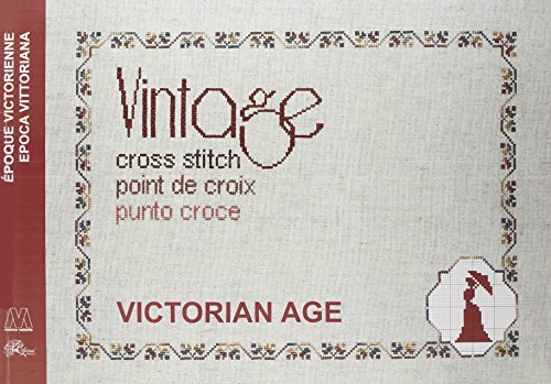 Vintage cross stitch. Victorian age. Ediz. italiana, francese e inglese (Ajisai vintage cross stitch)