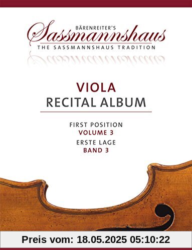 Viola Recital Album, Band 3 -7 Vortragsstücke in der ersten Lage für Bratsche und Klavier oder für zwei Bratschen-. Spielpartitur(en), Stimme(n). Bärenreiter's Sassmannshaus