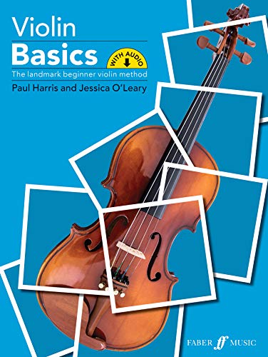 Violin Basics (Pupil's Book): The landmark beginner violin method (Faber Edition: Basics)
