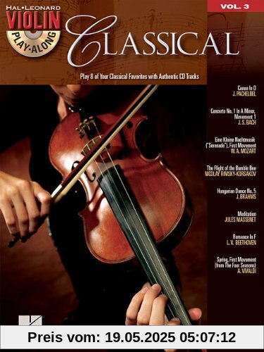 Violin Play-Along Volume 3 Classical Vln Book/Cd (Hal Leonard Violin Play Along)