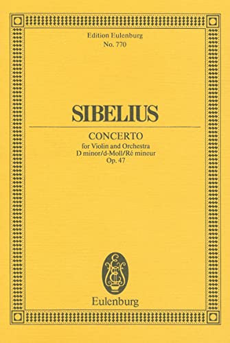 Violinkonzert d-Moll: op. 47. Violine und Orchester. Studienpartitur. (Eulenburg Studienpartituren)