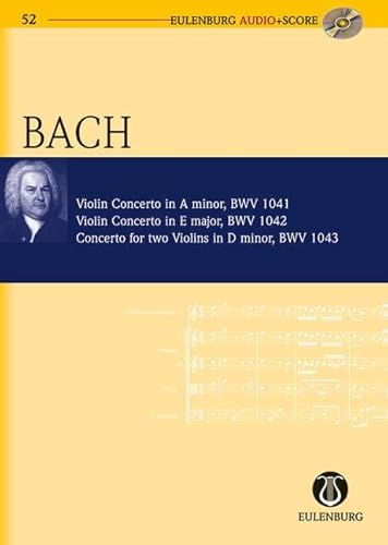 Violinkonzerte, Konzert für zwei Violinen: a-Moll, E-Dur, d-Moll. Orchester. Studienpartitur. (Eulenburg Audio+Score, Band 52) von Ernst Eulenburg Ltd.