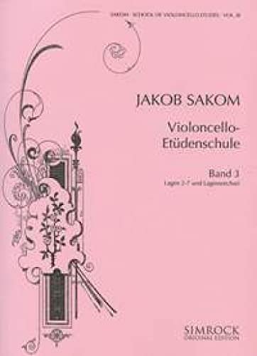 Violoncello-Etüden-Schule: Die Lagen (2-7) und Lagenwechsel. Heft 3. Violoncello. von Anton J. Benjamin GmbH Musikverlag