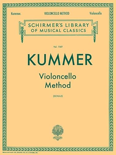 Violoncello Method: Cello Method (Schirmer Library of Classics, 1169)