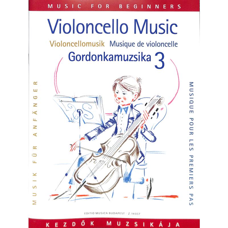 Violoncellomusik für Anfänger 3 Violoncellomusik für Anfänger 3