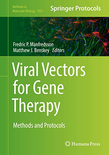Viral Vectors for Gene Therapy: Methods and Protocols (Methods in Molecular Biology, 1937, Band 1937) von Humana