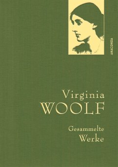 Virginia Woolf - Gesammelte Werke von Anaconda