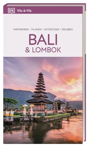 Vis-à-Vis Reiseführer Bali & Lombok: Mit detailreichen 3D-Illustrationen