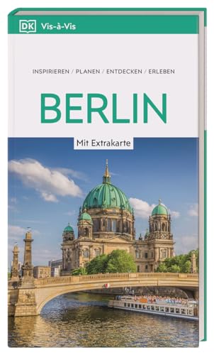 Vis-à-Vis Reiseführer Berlin: Mit wetterfester Extra-Karte und detailreichen 3-D-Illustrationen Vis-à-Vis Reiseführer Berlin: Mit wetterfester Extra-Karte und detailreichen 3-D-Illustrationen von Dorling Kindersley Reiseführer