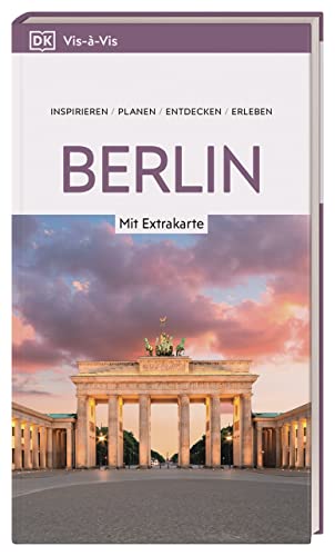 Vis-à-Vis Reiseführer Berlin: Mit wetterfester Extra-Karte und detailreichen 3D-Illustrationen Vis-à-Vis Reiseführer Berlin: Mit wetterfester Extra-Karte und detailreichen 3D-Illustrationen