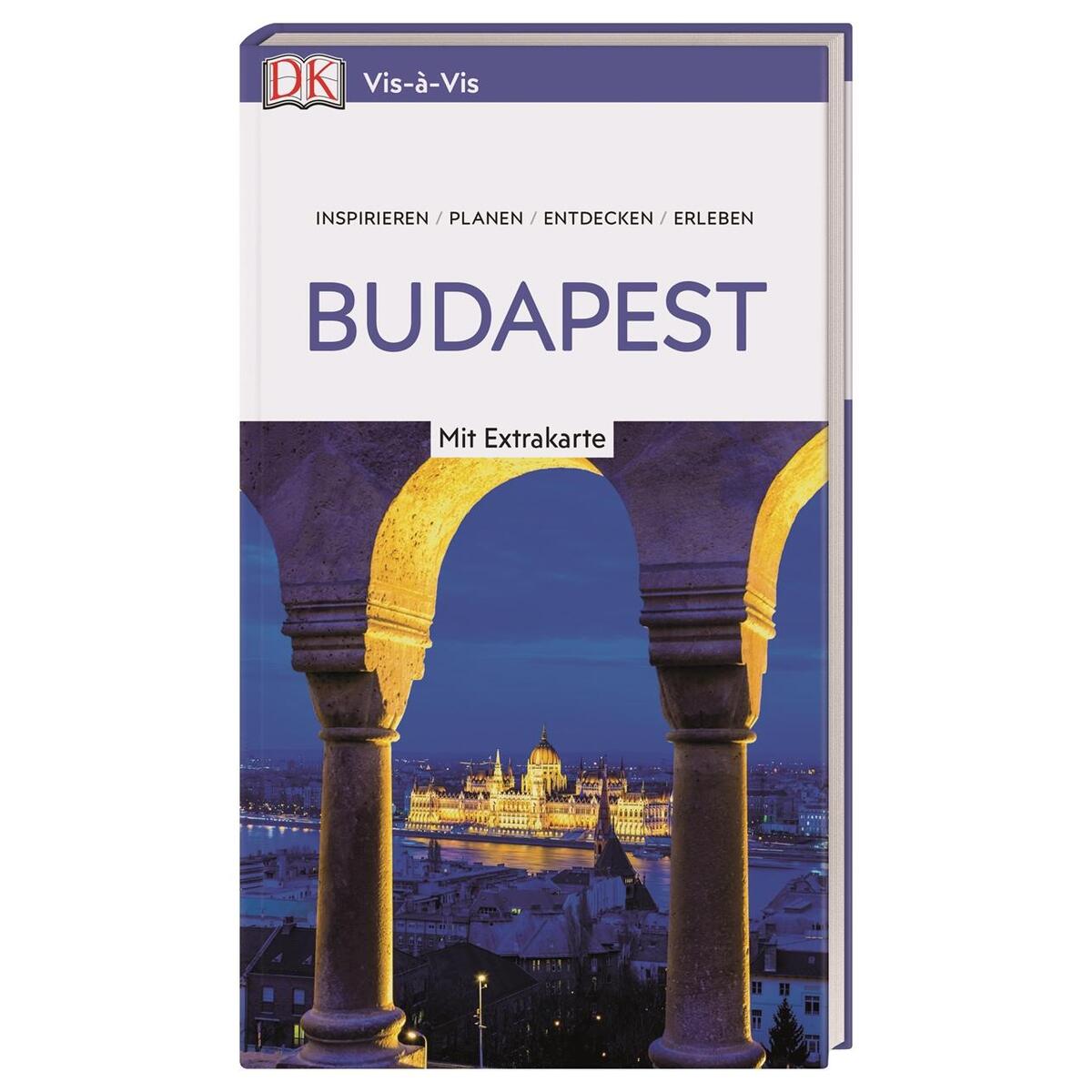 Vis-à-Vis Reiseführer Budapest Vis-à-Vis Reiseführer Budapest von Dorling Kindersley Reise