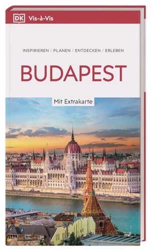 Vis-à-Vis Reiseführer Budapest: Mit wetterfester Extra-Karte und detailreichen 3D-Illustrationen