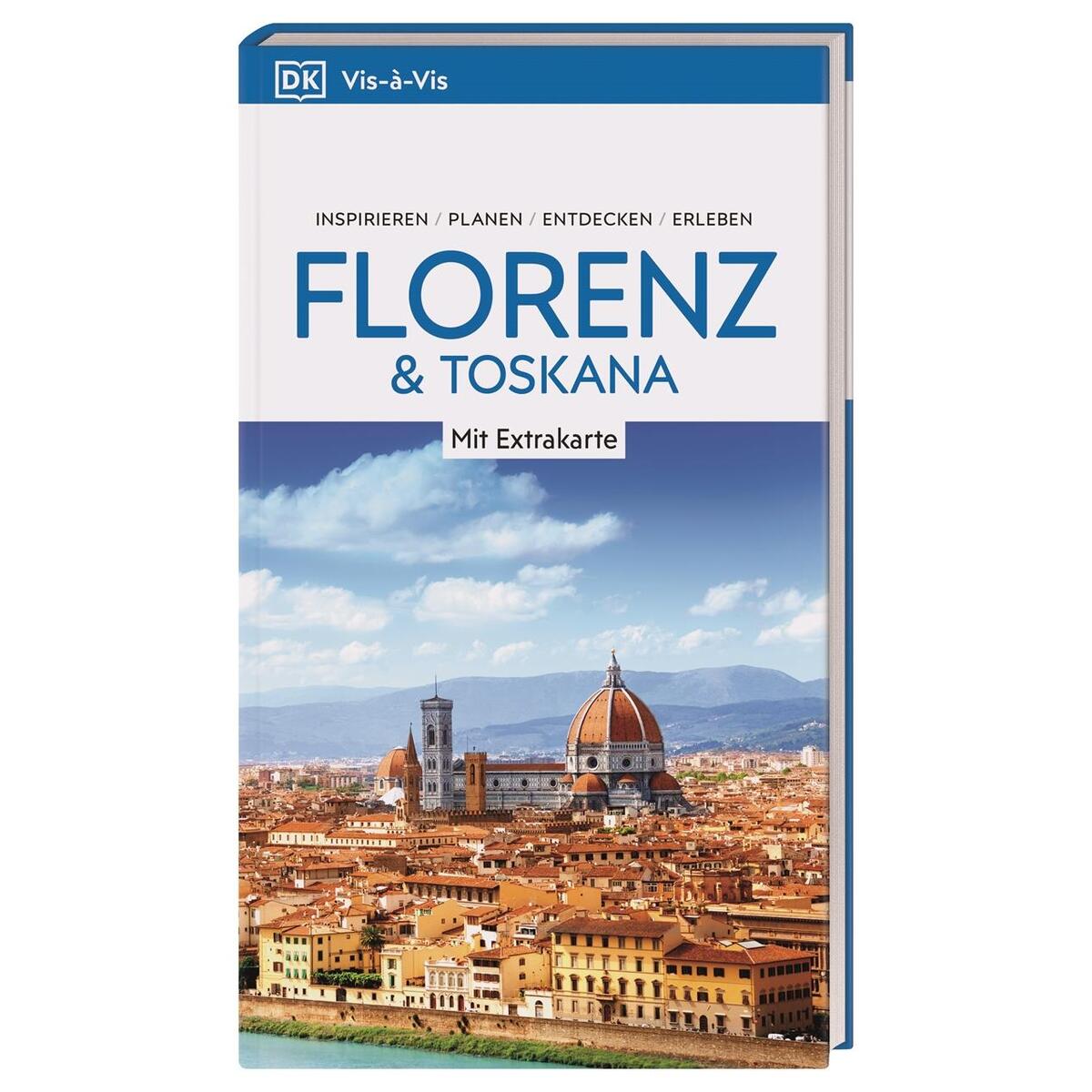 Vis-à-Vis Reiseführer Florenz & Toskana Vis-à-Vis Reiseführer Florenz & Toskana von Dorling Kindersley Reise