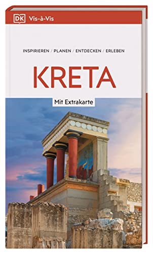 Vis-à-Vis Reiseführer Kreta: Mit wetterfester Extra-Karte und detailreichen 3D-Illustrationen von Dorling Kindersley Reiseführer