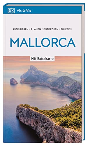 Vis-à-Vis Reiseführer Mallorca: Mit wetterfester Extra-Karte und detailreichen 3D-Illustrationen Vis-à-Vis Reiseführer Mallorca: Mit wetterfester Extra-Karte und detailreichen 3D-Illustrationen