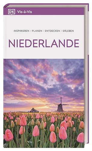 Vis-à-Vis Reiseführer Niederlande: Mit detailreichen 3D-Illustrationen Vis-à-Vis Reiseführer Niederlande: Mit detailreichen 3D-Illustrationen von Dorling Kindersley Reiseführer
