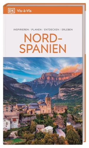 Vis-à-Vis Reiseführer Nordspanien: Mit detailreichen 3-D-Illustrationen Vis-à-Vis Reiseführer Nordspanien: Mit detailreichen 3-D-Illustrationen von Dorling Kindersley Reiseführer