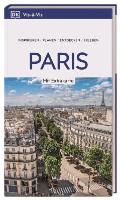 Vis-à-Vis Reiseführer Paris von Dorling Kindersley Reiseführer