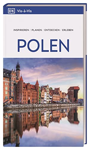 Vis-à-Vis Reiseführer Polen: Mit detailreichen 3D-Illustrationen Vis-à-Vis Reiseführer Polen: Mit detailreichen 3D-Illustrationen