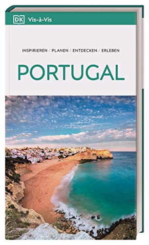 Vis-à-Vis Reiseführer Portugal: Mit detailreichen 3D-Illustrationen Vis-à-Vis Reiseführer Portugal: Mit detailreichen 3D-Illustrationen von DK