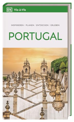 Vis-à-Vis Reiseführer Portugal: Mit detailreichen 3-D-Illustrationen von Dorling Kindersley Reiseführer