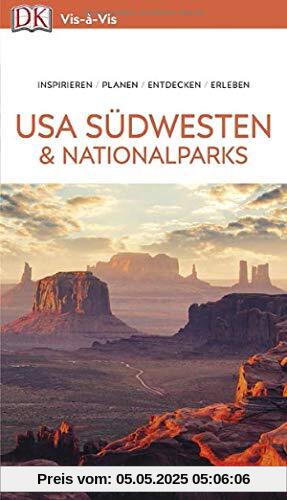 Vis-à-Vis Reiseführer USA Südwesten & Nationalparks Vis-à-Vis Reiseführer USA Südwesten & Nationalparks