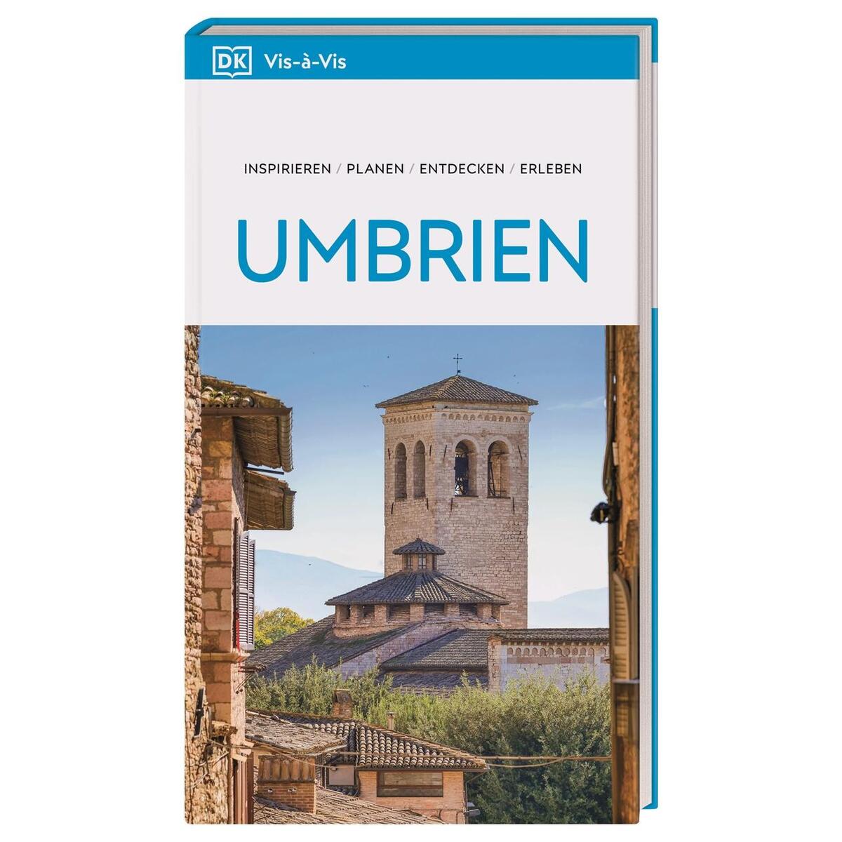 Vis-à-Vis Reiseführer Umbrien Vis-à-Vis Reiseführer Umbrien von Dorling Kindersley Reise