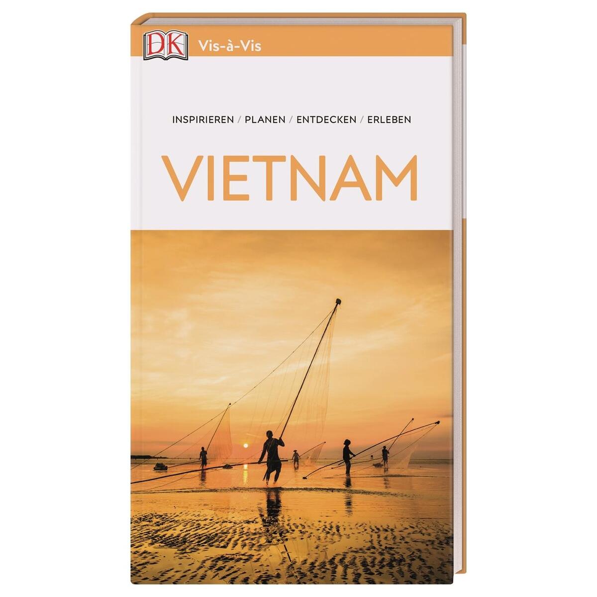 Vis-à-Vis Reiseführer Vietnam Vis-à-Vis Reiseführer Vietnam von Dorling Kindersley Reise