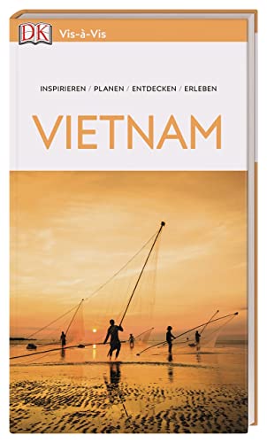 Vis-à-Vis Reiseführer Vietnam: Mit detailreichen 3D-Illustrationen Vis-à-Vis Reiseführer Vietnam: Mit detailreichen 3D-Illustrationen
