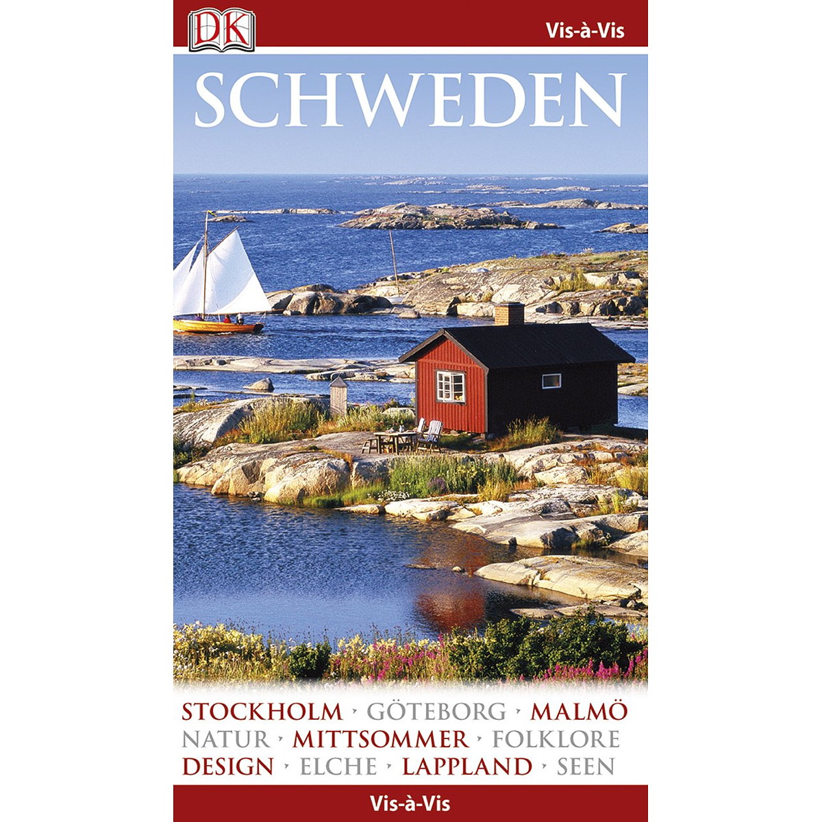 Vis-à-Vis Schweden Vis-à-Vis Schweden von Dorling Kindersley Reise