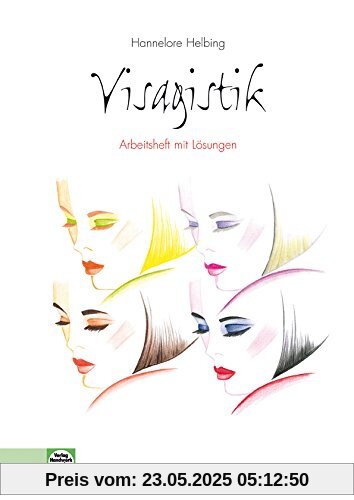 Visagistik: Lehrerausgabe/Prüfstück