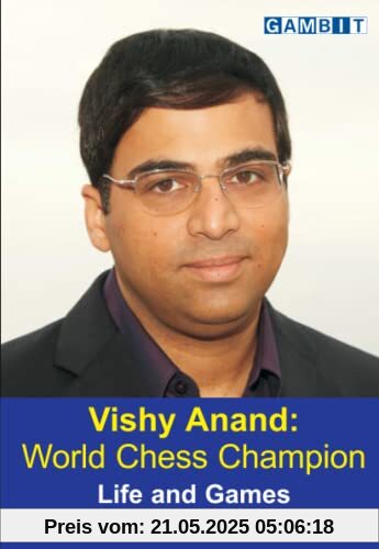 Vishy Anand: World Chess Champion (Chess World Champions)