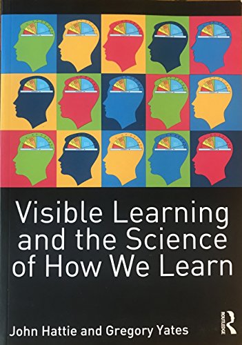 Visible Learning And The Science Of How We Learn von Taylor - Francis Ltd