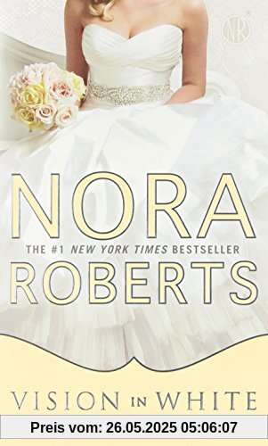 Vision In White: Book One in the Bride Quartet Vision In White: Book One in the Bride Quartet
