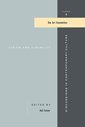 Vision and Visuality: Discussions in Contemporary Culture #2