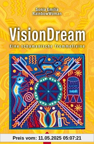 VisionDream: Eine schamanische Trommelreise